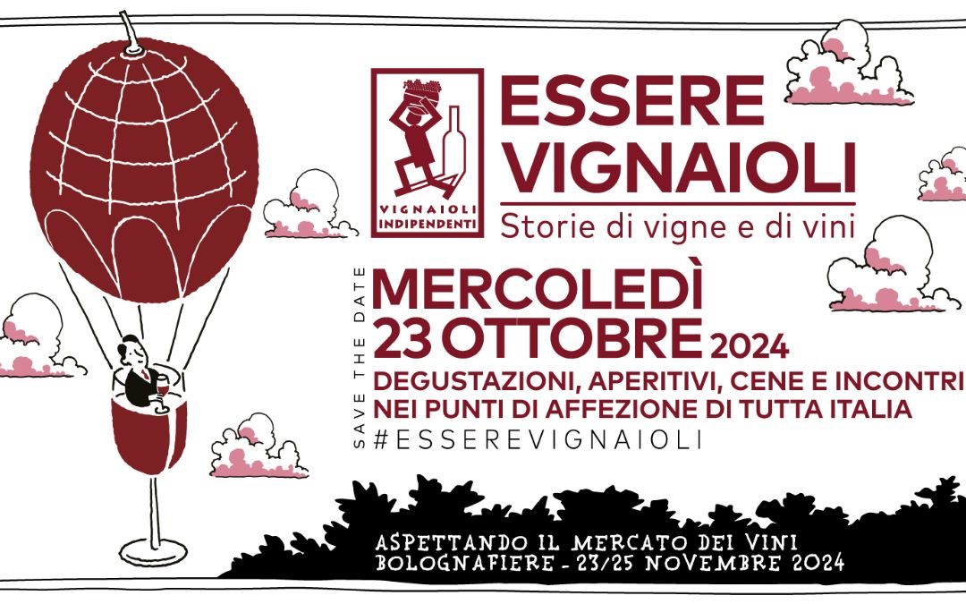 ESSERE VIGNAGLIOLI – Storie di Vigne e di vini